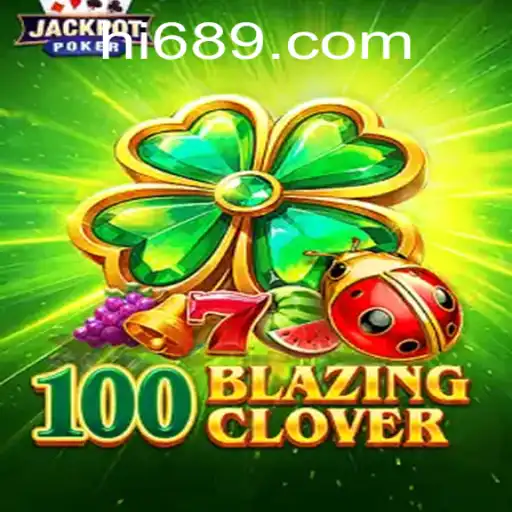 Discover the Exciting World of 100BlazingClover: A Thrilling New Game Experience